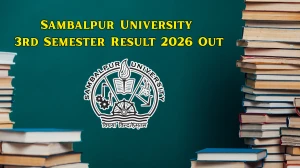 Sambalpur University 3rd Semester Result 2026 Out - Check CBCS, NEP Dec 2025 Result Online at suniv.ac.in