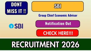 SBI Group Chief Economic Advisor Recruitment 2026 - Apply Online