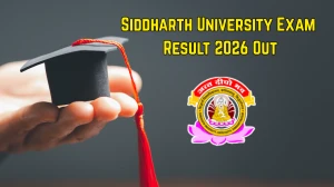 Siddharth University Exam Result 2026 Out - Check BA LLB Hons 3rd 5th 7th Sem, LLB 3rd 5th Sem, MEd 3rd Sem Results Online at suksn.in
