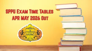 SPPU Exam Time Tables APR/ MAY 2026 Released for UG & PG Courses @ unipune.ac.in