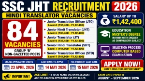SSC JHT Recruitment 2026 Notification Out - Apply Online for 84 Junior Hindi Translator Posts