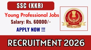 SSC (KKR) Young Professional Recruitment 2026 - Apply Offline