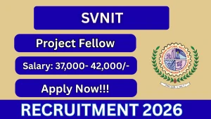 SVNIT Junior Research Fellow Recruitment 2026 - Apply Online