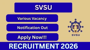 SVSU Recruitment 2026 - Apply Offline for Professor, Tutor and More Posts SVSU Recruitment 2026 - Apply Offline for Professor, Tutor and More Posts