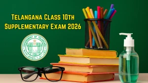 Telangana Class 10th Supplementary Exam 2026 - Dates, Fee, Apply Online at bse.telangana.gov.in