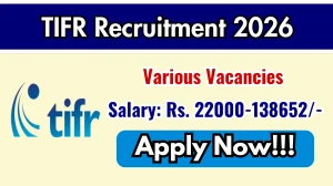 TIFR Recruitment 2026 - Apply Online for 11 Engineer, Tradesman and More Posts