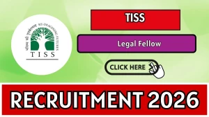 TISS Legal Fellow Recruitment 2026 - Apply Online