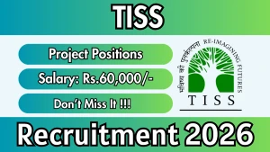 TISS Recruitment 2026 - Apply Online for Project Positions Posts