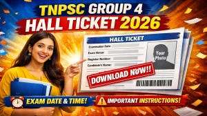 TNPSC Group 4 Hall Ticket 2026 Out - Download Here