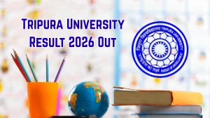 Tripura University Result 2026 Out - Direct Link to Download LLM 1st 3rd Sem, BPA 1st 3rd 5th Sem Result @ tripurauniv.ac.in