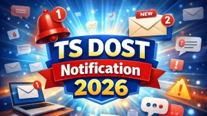 TS DOST Notification 2026: Check Phase 1 Registration Dates & Direct Link