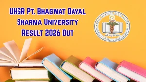 UHSR Pt. Bhagwat Dayal Sharma University Result 2026 Out - Direct Link to Download BDS Final Year Result at uhsr.ac.in