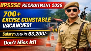 UP Excise Constable Recruitment 2026 - Apply Online for 722 Posts