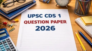 UPSC CDS 1 Question Paper 2026: Download English, GK & Mathematics