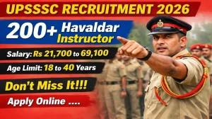 UPSSSC Group C Recruitment 2026 Notification Out - Apply Online for 209 Havaldar Instructor Posts