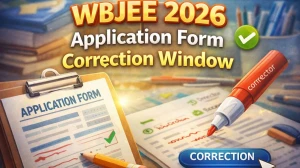 WBJEE 2026 Application Form Correction Window Started- Edit Now at wbjeeb.nic.in