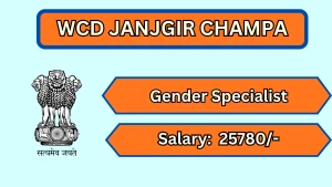 WCD Janjgir Champa Gender Expert Recruitment 2026 - Apply Offline