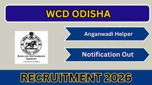 WCD Odisha Anganwadi Helper Recruitment 2026 – Apply Online