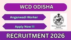WCD Odisha Anganwadi Worker Recruitment 2026 – Apply Online