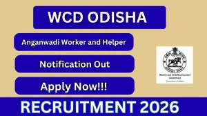 WCD Odisha Recruitment 2026 – Apply Online for Anganwadi Worker and Helper Posts WCD Odisha Recruitment 2026 – Apply Online for Anganwadi Worker and Helper Posts