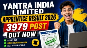 Yantra India Limited Apprentice Result 2026 OUT (Direct Link) - Download Scorecard @ yantraindia.co.in