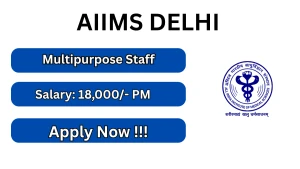 AIIMS Delhi Multipurpose Staff Recruitment 2026 - Apply Online AIIMS Delhi Multipurpose Staff Recruitment 2026 - Apply Online