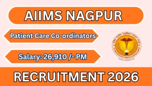 AIIMS Nagpur Patient Care Coordinators Recruitment 2026 - Apply Online AIIMS Nagpur Patient Care Coordinators Recruitment 2026 - Apply Online