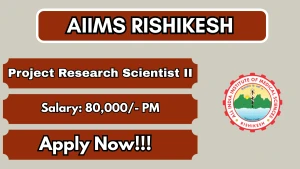 AIIMS Rishikesh Project Research Scientist II Recruitment 2026 - Apply Online AIIMS Rishikesh Project Research Scientist II Recruitment 2026 - Apply Online
