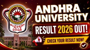 Andhra University Result 2026 Out - Check B.Arch 1st Sem, M.Pharmacy 3rd Sem Result Online andhrauniversity.edu.in