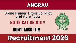 ANGRAU Recruitment 2026 - Apply Online for Drone Trainer, Drone Co-Pilot and More Posts ANGRAU Recruitment 2026 - Apply Online for Drone Trainer, Drone Co-Pilot and More Posts