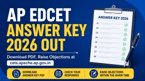 AP EDCET Answer Key 2026 Out - Download PDF, Raise Objections at cets.apsche.ap.gov.in