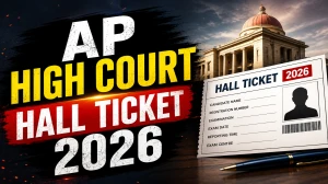 AP High Court Hall Ticket 2026 Out - Download Admit Card Here AP High Court Hall Ticket 2026 Out - Download Admit Card Here