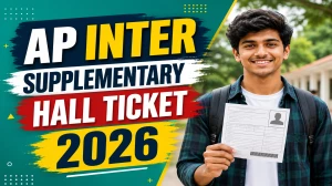 AP Inter Supplementary Hall Ticket 2026 Out – Download IPASE May 2026 1st & 2nd Year Admit Card at bie.ap.gov.in AP Inter Supplementary Hall Ticket 2026 Out – Download IPASE May 2026 1st & 2nd Year Admit Card at bie.ap.gov.in