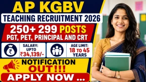 AP KGBV Teaching Recruitment 2026 - Apply Online for 299 PGT, PET, Principal and CRT Posts