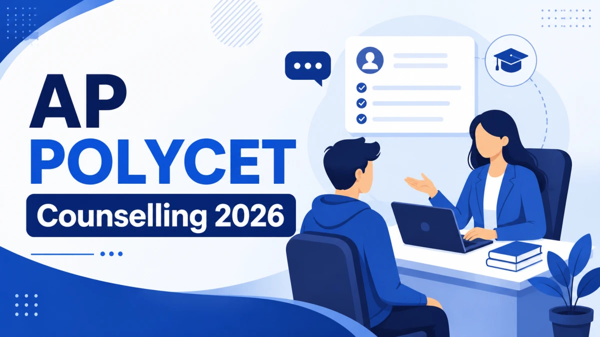 AP POLYCET Counselling 2026: Check Registration, Document Verification ...