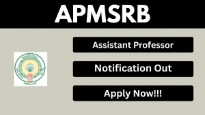 APMSRB Assistant Professor Recruitment 2026 - Walkin