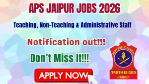 APS Jaipur Teaching and Non-Teaching Recruitment 2026 - Apply Offline for 18 Posts APS Jaipur Teaching and Non-Teaching Recruitment 2026 - Apply Offline for 18 Posts