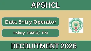 APSHCL Data Entry Operator Recruitment 2026 - Apply Offline APSHCL Data Entry Operator Recruitment 2026 - Apply Offline