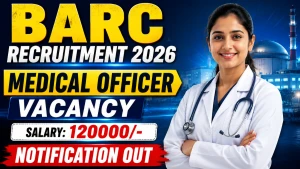 BARC Medical Officer Recruitment 2026 - Walkin