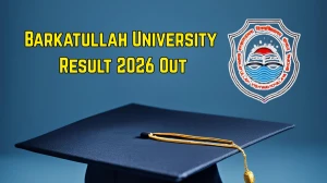 Barkatullah University Result 2026 Out - Check MA Clinical Psychology & Aquaculture Sem 3 Result Online at bubhopal.ac.in Barkatullah University Result 2026 Out - Check MA Clinical Psychology & Aquaculture Sem 3 Result Online at bubhopal.ac.in