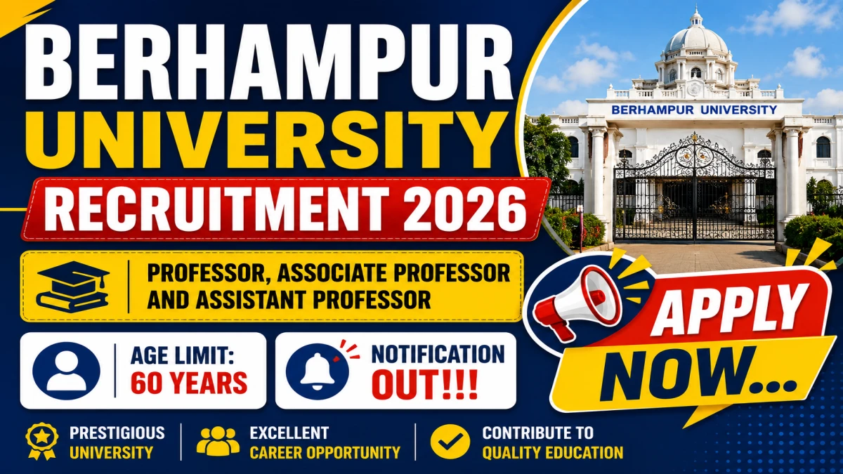 Berhampur University Recruitment 2026 - Apply Online for 95 Professor, Associate Professor and Assistant Professor Posts