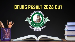 BFUHS Result 2026 Out - Check BSc Nursing 1st 3rd 4th Sem, PG Nursing Result Online at bfuhs.ac.in BFUHS Result 2026 Out - Check BSc Nursing 1st 3rd 4th Sem, PG Nursing Result Online at bfuhs.ac.in