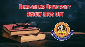 Bharathiar University Result 2026 Out - Check M.Phil Ph.D Part 1 Results Online at b-u.ac.in