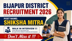 Bijapur District Shiksha Mitra Recruitment 2026 - Walkin for 27 Posts