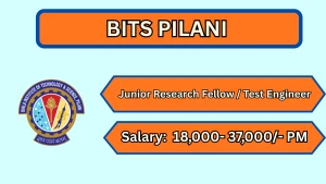 BITS Pilani Recruitment 2026 - Apply Online for Junior Research Fellow / Test Engineer Posts BITS Pilani Recruitment 2026 - Apply Online for Junior Research Fellow / Test Engineer Posts