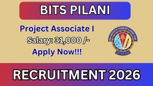 BITS Pilani Project Associate I Recruitment 2026 - Apply Online BITS Pilani Project Associate I Recruitment 2026 - Apply Online