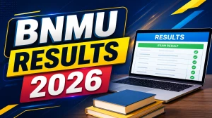 BNMU Result 2026 Out - Direct Link to Download UG and PG Courses Results at dauniv.ac.in BNMU Result 2026 Out - Direct Link to Download UG and PG Courses Results at dauniv.ac.in