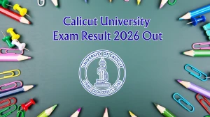 Calicut University Exam Result 2026 Out - Check 1st Semester M.Sc Psychology Result Online @ uoc.ac.in Calicut University Exam Result 2026 Out - Check 1st Semester M.Sc Psychology Result Online @ uoc.ac.in