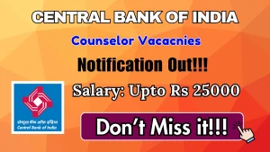 Central Bank of India Counselor Recruitment 2026 - Apply Offline