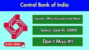 Central Bank of India Recruitment 2026 - Apply Offline for Faculty, Office Assistant and More Posts Central Bank of India Recruitment 2026 - Apply Offline for Faculty, Office Assistant and More Posts